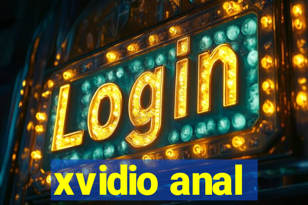 xvidio anal